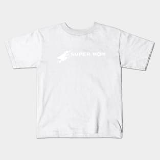 Mothers Day 2023 / Super Mom Kids T-Shirt